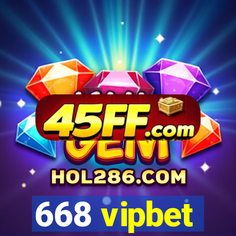 668 vipbet